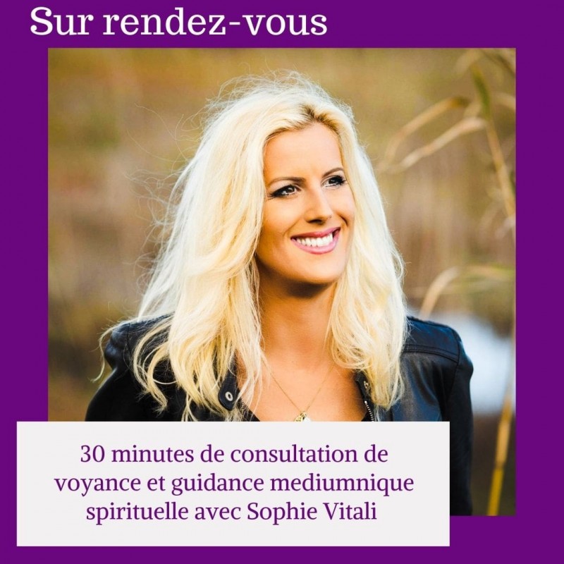 Consultation de voyance et guidance médiumnique spirituelle avec Sophie